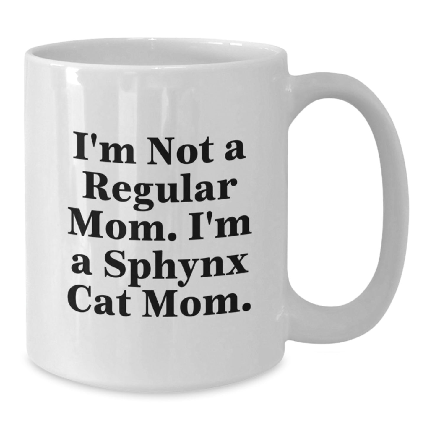 Sphynx Cat Mom Gifts for Graduation, Funny White Coffee Mug for Sphynx Cat Enthusiasts from Friends and Family - Additional