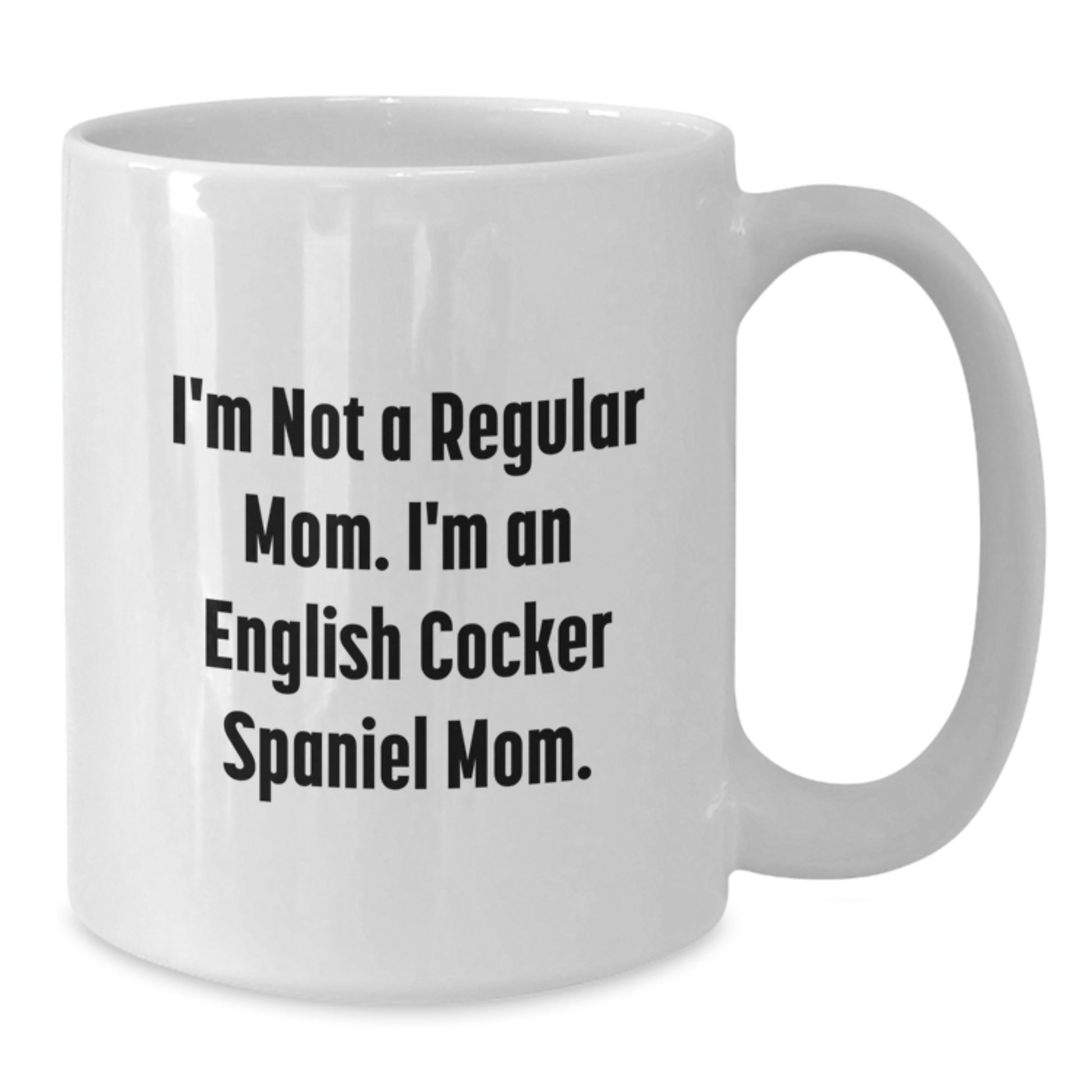 Funny English Cocker Spaniel Dog Mom Gifts for Daughter from Mom - Additional
