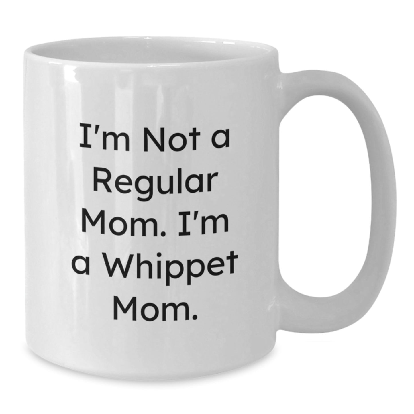 Whippet Dog Mom Gifts from Men Women Friends Coworkers Family - Funny White Coffee Mug for Valentine's - Additional