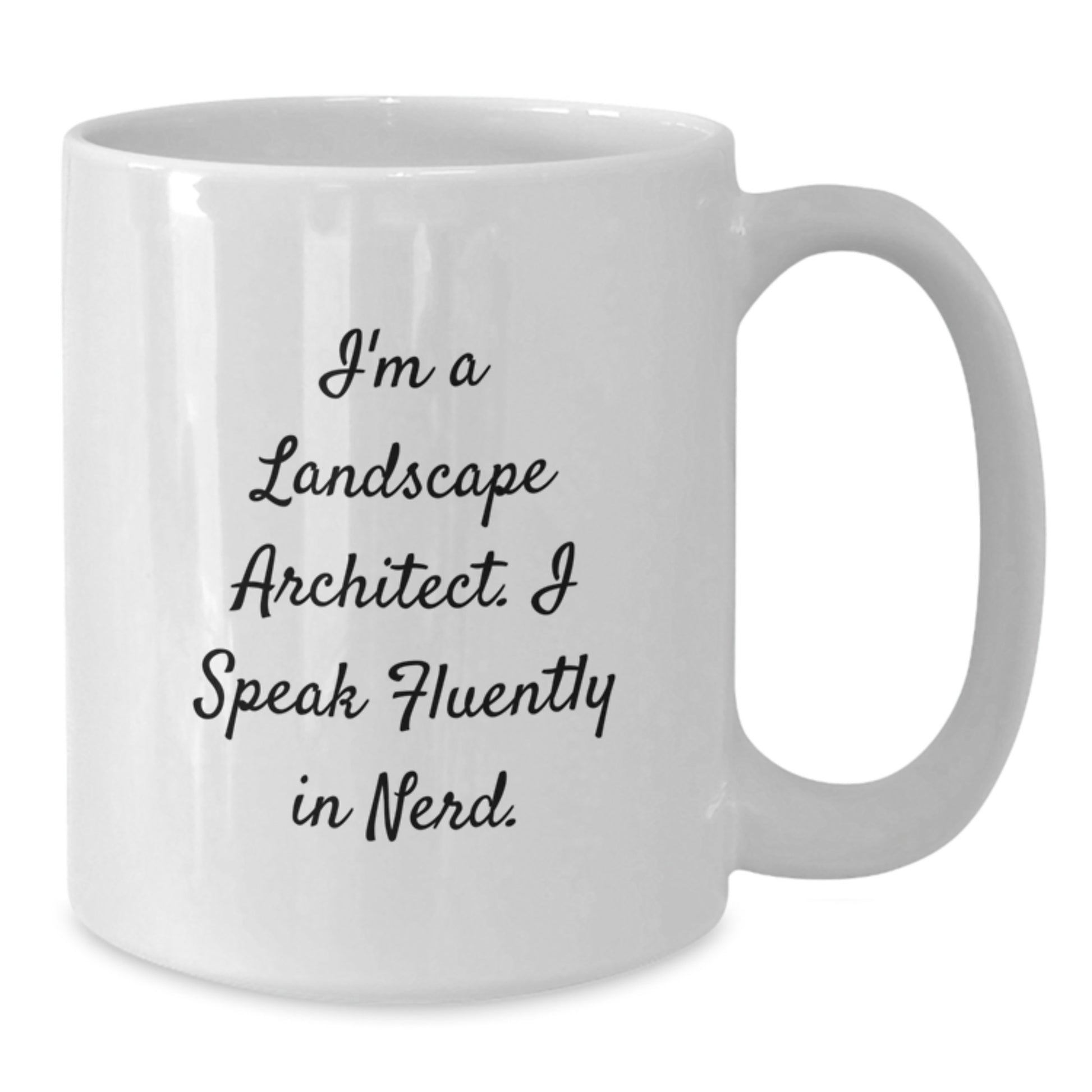 Funny Landscape Architect White Coffee Mug, Gifts from Friends to Graduation Unique Gifts for Landscape Architect Men - Additional