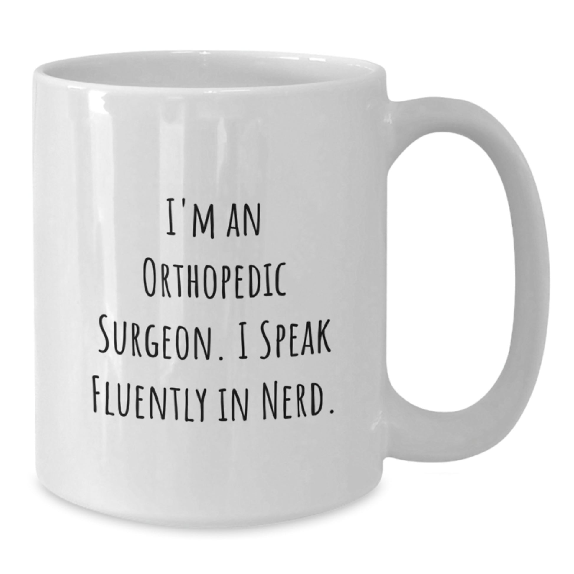 Funny Orthopedic Surgeon Gifts for Men, White Coffee Mug, 'I Speak Fluently In genius' Quote, Gifts from Friends, Graduation Unique Presents - Additional