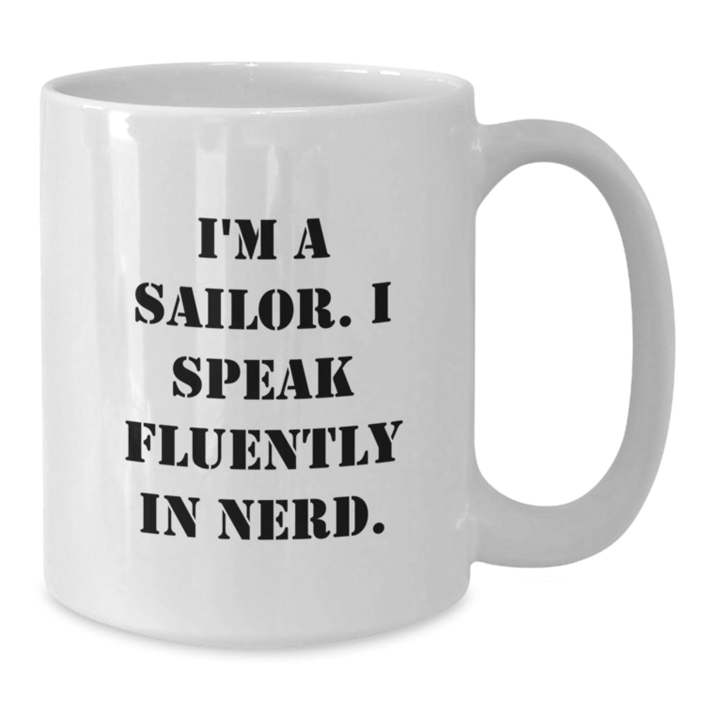 Funny Sailor Gifts for Men, White 11oz/15oz Coffee Mug, 'I Speak Fluently In genius' Quote, Unique Graduation Gifts from Friends, Family, Coworkers - Additional