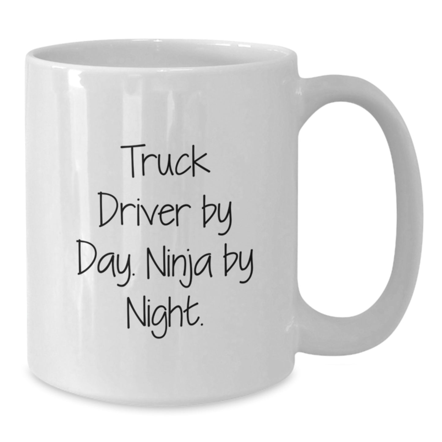 Funny Truck Driver Gifts from Men to Men - White Coffee Mug 'Truck Driver By Day. Ninja By Night.' - Additional