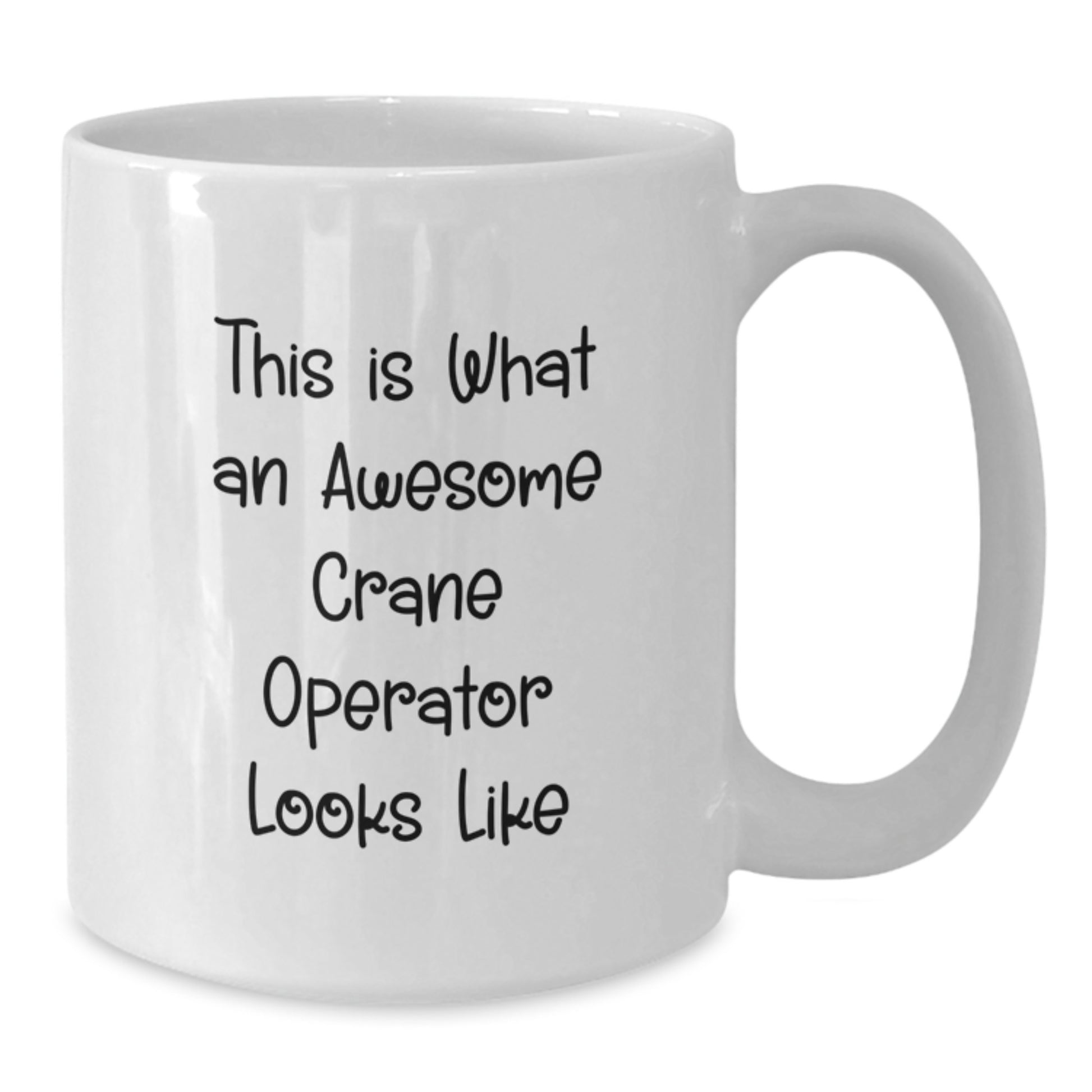 Crane Operator Keepsake White Coffee Mug for Him Birthday Gift - Additional