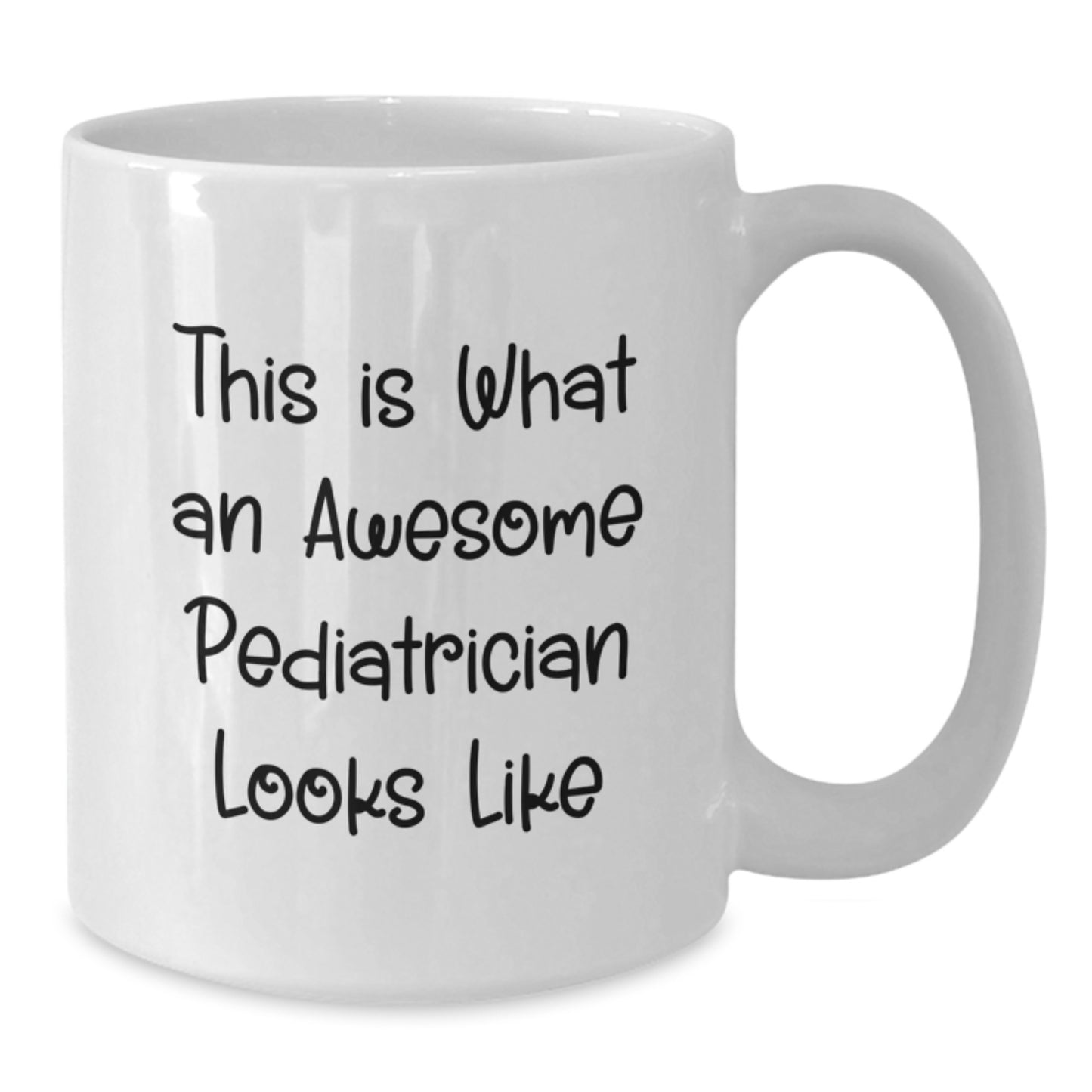 Funny Pediatrician Gifts for Him, Unique White Coffee Mug, 'This Is What An Awesome Pediatrician Looks Like, Gifts from Family, Friends, Coworkers to Pediatrician, Graduation Unique Gifts' - Additional