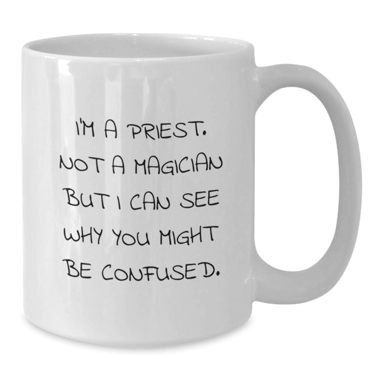 Priest Keepsake White Ceramic Coffee Mug for Him Birthday Gift 11oz - Additional