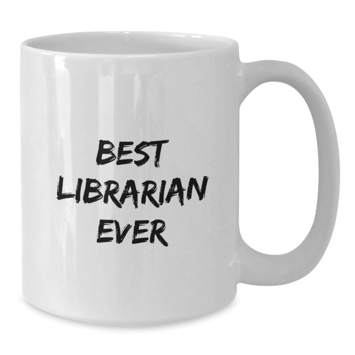 Librarian Gift for Him - Best Librarian Ever Keepsake Coffee Mug - Additional