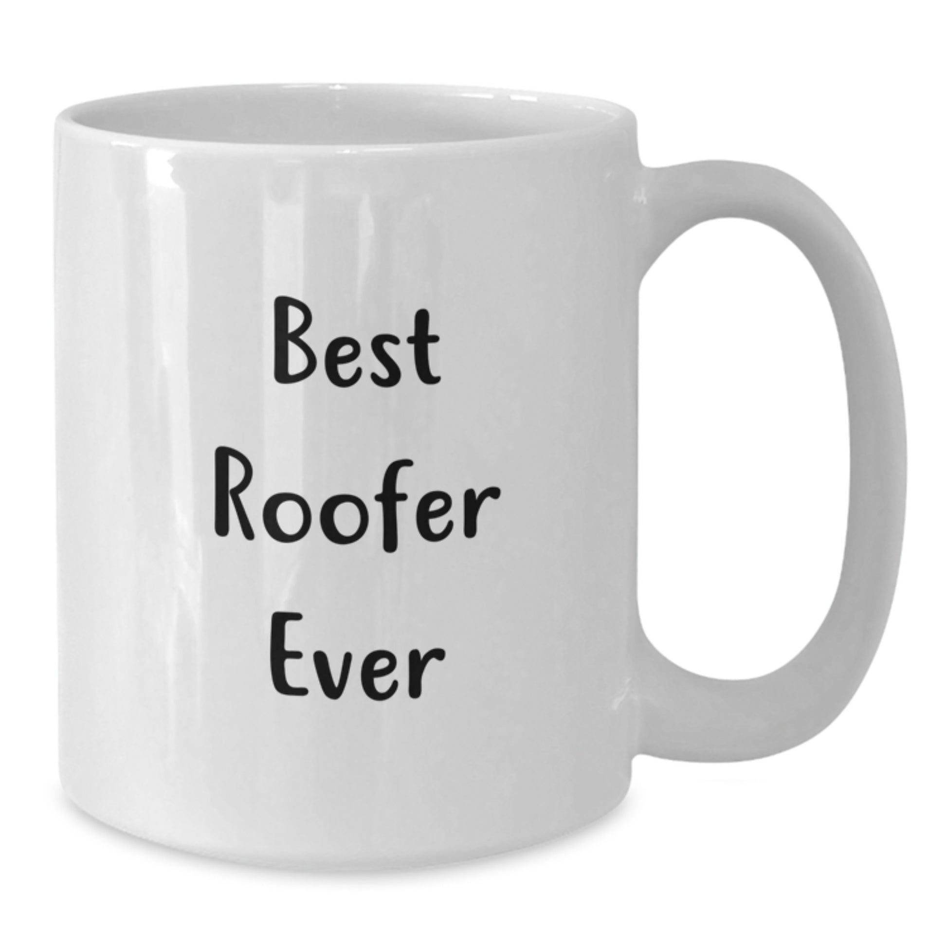 Birthday Gift Best Roofer Ever Mug for Her Present Ceramic White - Additional