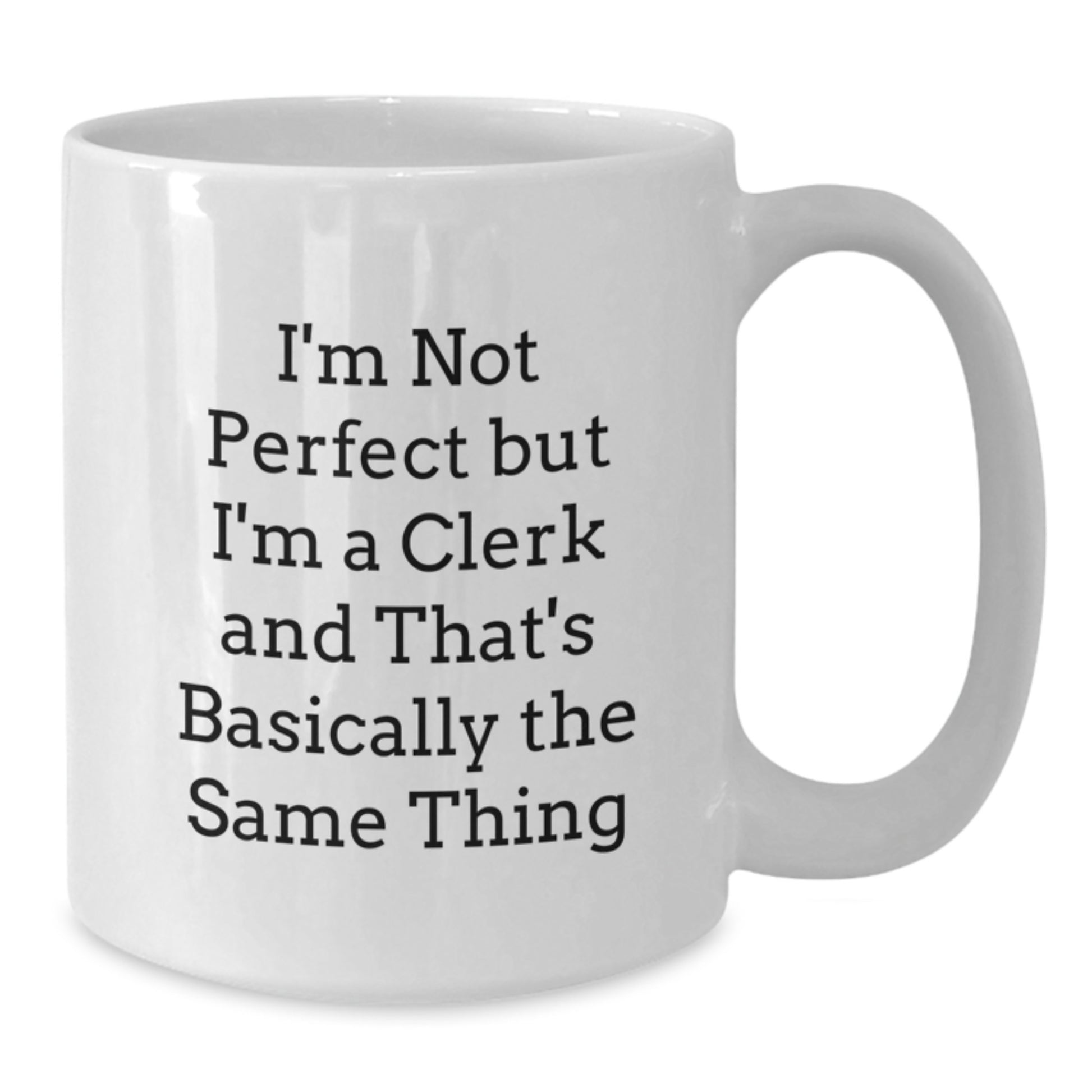 Birthday Gift for Her Clerk White Coffee Mug Present Surprise - Additional
