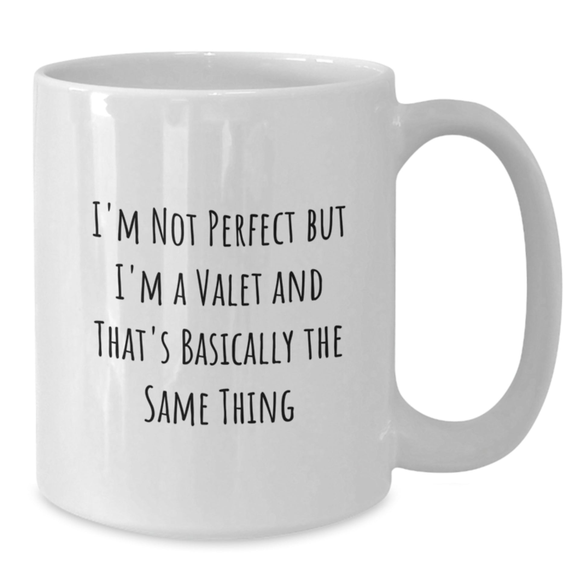 Funny Valet Mug Novelty Birthday Gift for Friends – White 11oz Ceramic - Additional