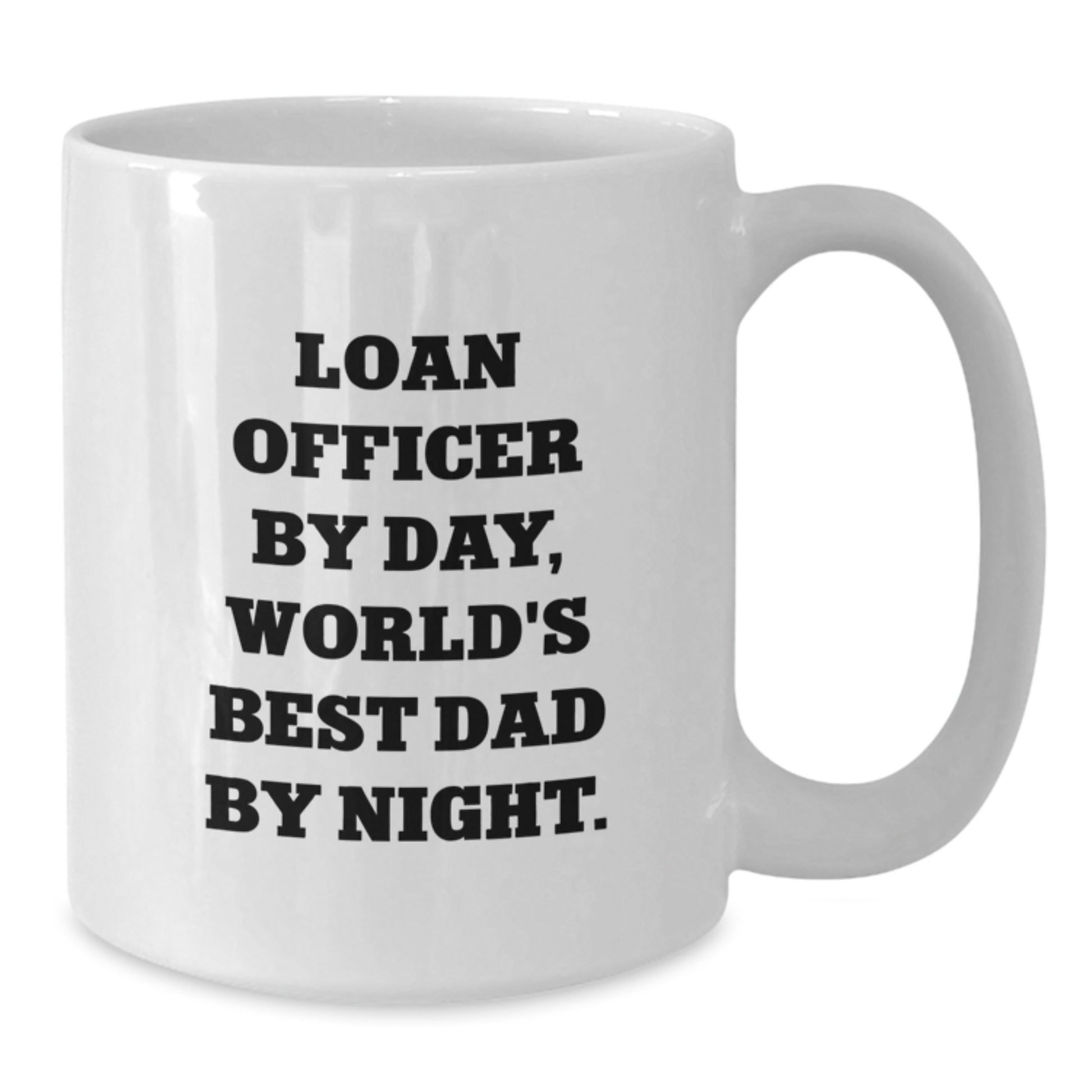 Loan Officer Keepsake Premium Ceramic White Mug for Him Birthday Gift - Additional