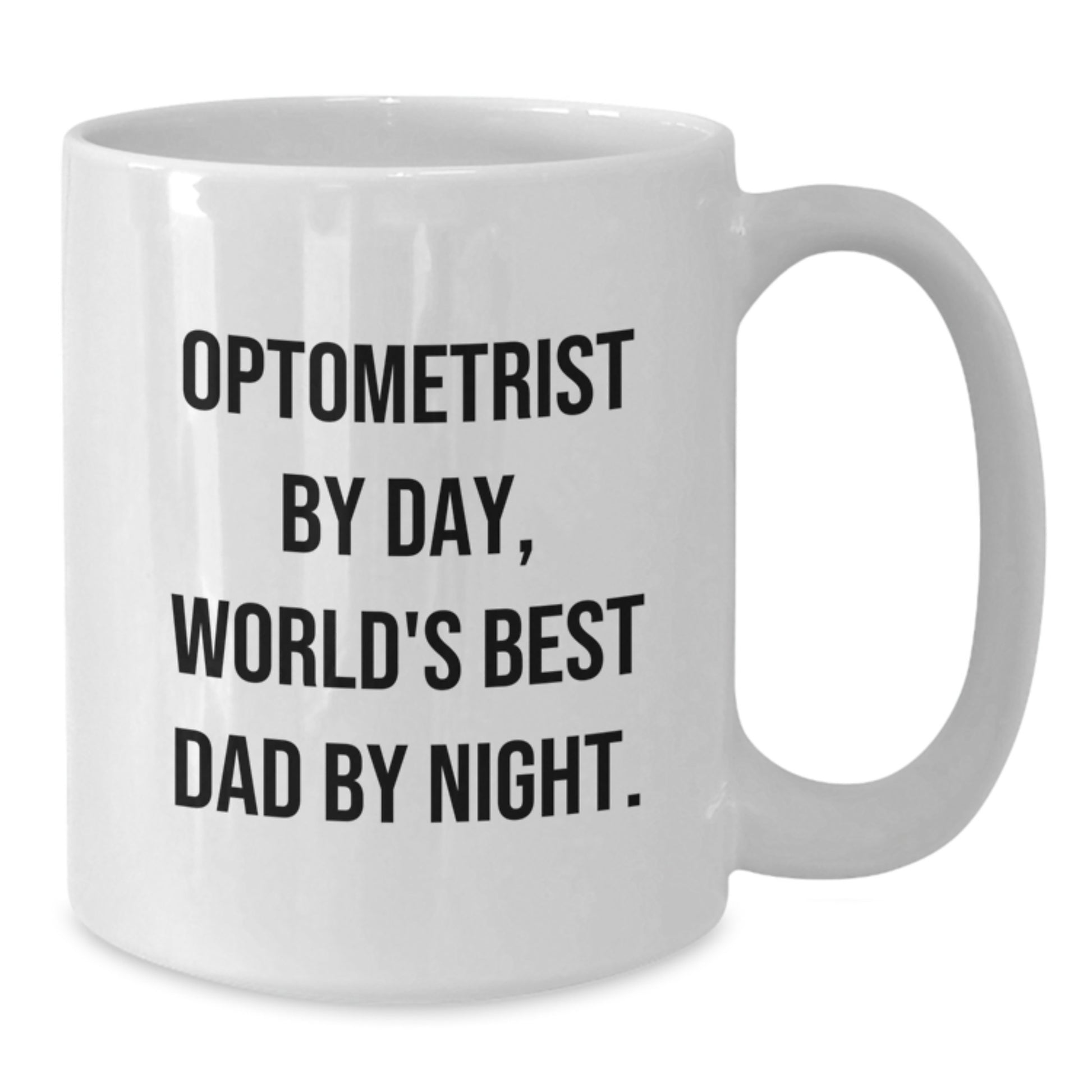 Essential Birthday Gift for Nbors Optometrist By Day World's Best Dad - Additional