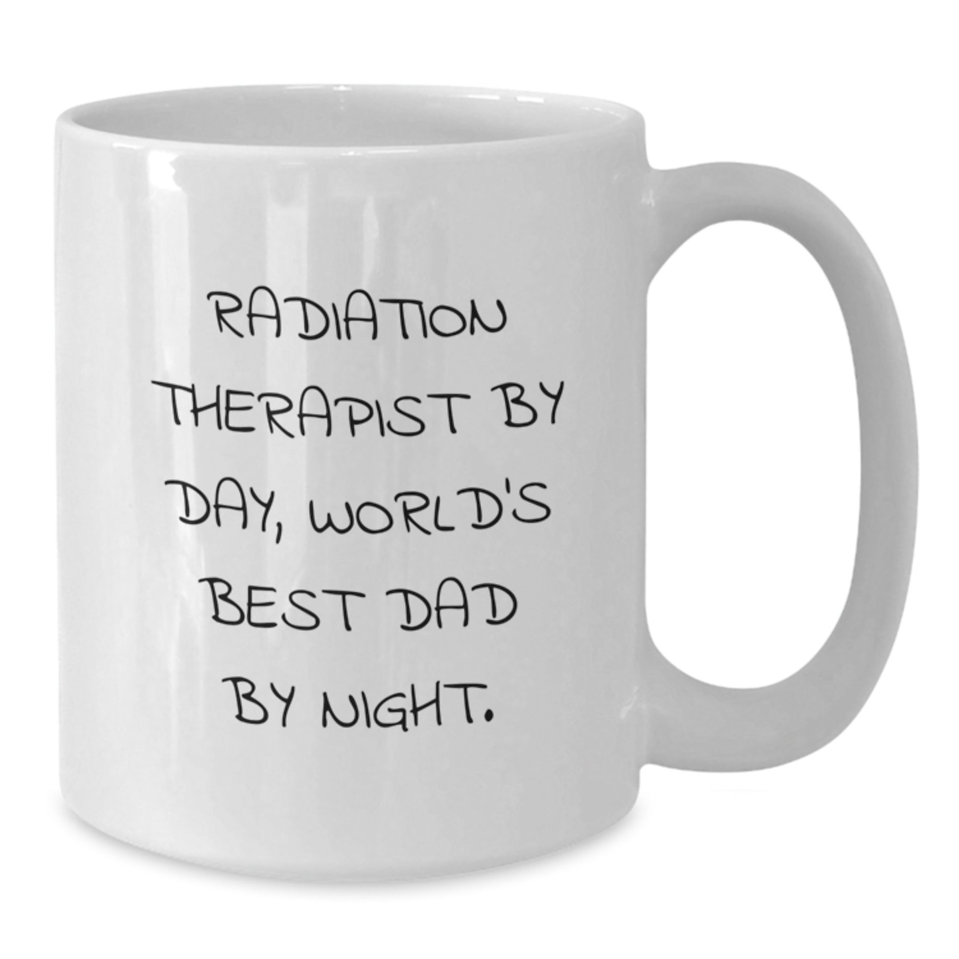 Radiation Therapist Keepsake Mug for Him Birthday Gift - Additional