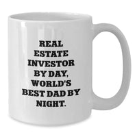 Load image into Gallery viewer, Real Estate Investor Gifts for Men, Funny White Coffee Mug &#39;By Day, World&#39;s Best Dad By Night&#39;, Graduation Unique Gifts from Family - Additional
