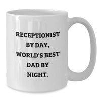 Load image into Gallery viewer, Receptionist Gifts, Funny Quote White Coffee Mug, Graduation Unique Gifts from Family to Friends, Gifts for Receptionist Men - Additional

