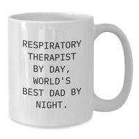 Load image into Gallery viewer, Funny Respiratory Therapist Gifts, White Coffee Mug, &#39;Respiratory Therapist By Day, World&#39;s Best Dad By Night.&#39; - Gifts from Family to Respiratory Therapist, Birthday Unique Gifts - Additional
