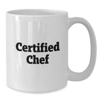 Load image into Gallery viewer, Funny Chef Quotes Gifts from Men to Friends, Unique White Coffee Mug for Certified Chef Christmas Unique Gifts - Additional

