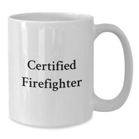 Load image into Gallery viewer, Funny Firefighter Quote Gifts from Friends to Firefighter, White Coffee Mug for Graduation Unique Gifts - Additional
