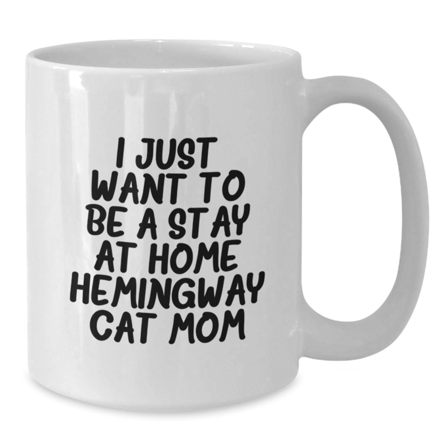 Hemingway Cat Mom Gifts for Friends, Funny Stay at Home Quote White Coffee Mug, Graduation Unique Gifts from Family - Additional