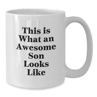 Load image into Gallery viewer, Funny Son Gifts - This Is What An Awesome Son Looks Like White Coffee Mug for Men Gifts from Mom, Dad, Friends, or Coworkers on Graduation Day - 11oz or 15oz Ceramic Mug - Additional

