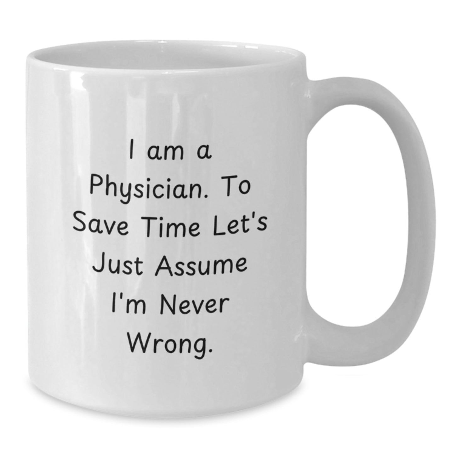 Funny Physician White Coffee Mug Gifts for Men from Family, Christmas Unique Presents for Physician Friends - Additional