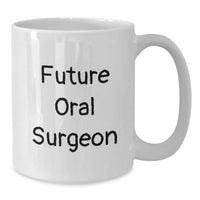 Load image into Gallery viewer, Funny Oral Surgeon Quote Gifts for Him from Men on Valentine's Unique White Coffee Mug - Additional
