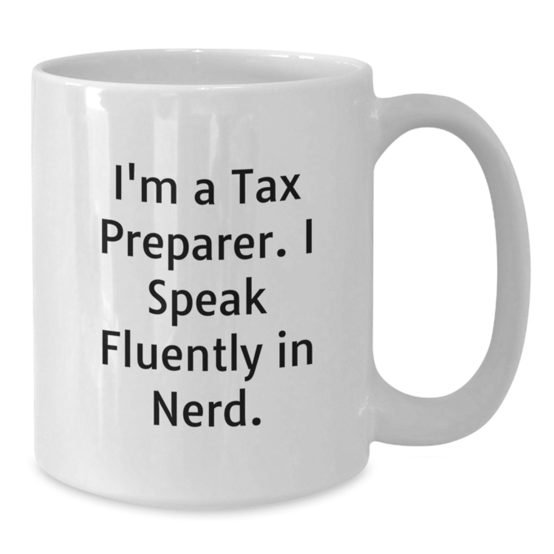 Funny Gifts for Tax Professionals from Friends - I Speak Fluently In genius White Coffee Mug, Graduation Unique Gifts for Her Him - Additional