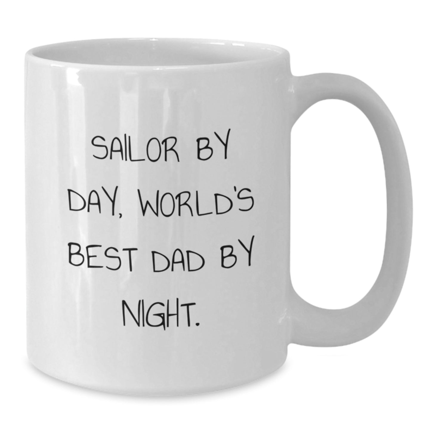 Sailor Gifts for Men by Day, Funny White Coffee Mug for World's Best Dad by Night, Graduation Unique Gifts from Family - Additional