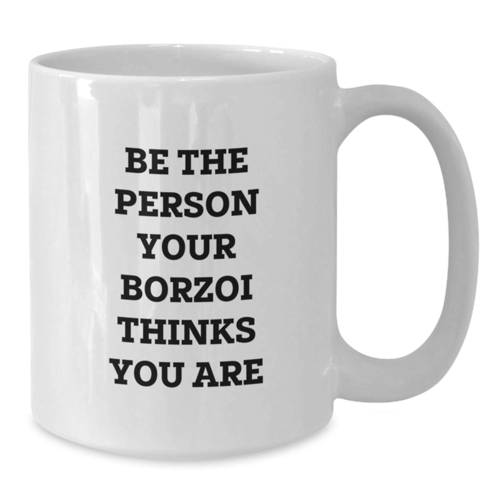Borzoi Dog Lover Funny White Coffee Mug Gift for Men Women Friends from Family - Additional
