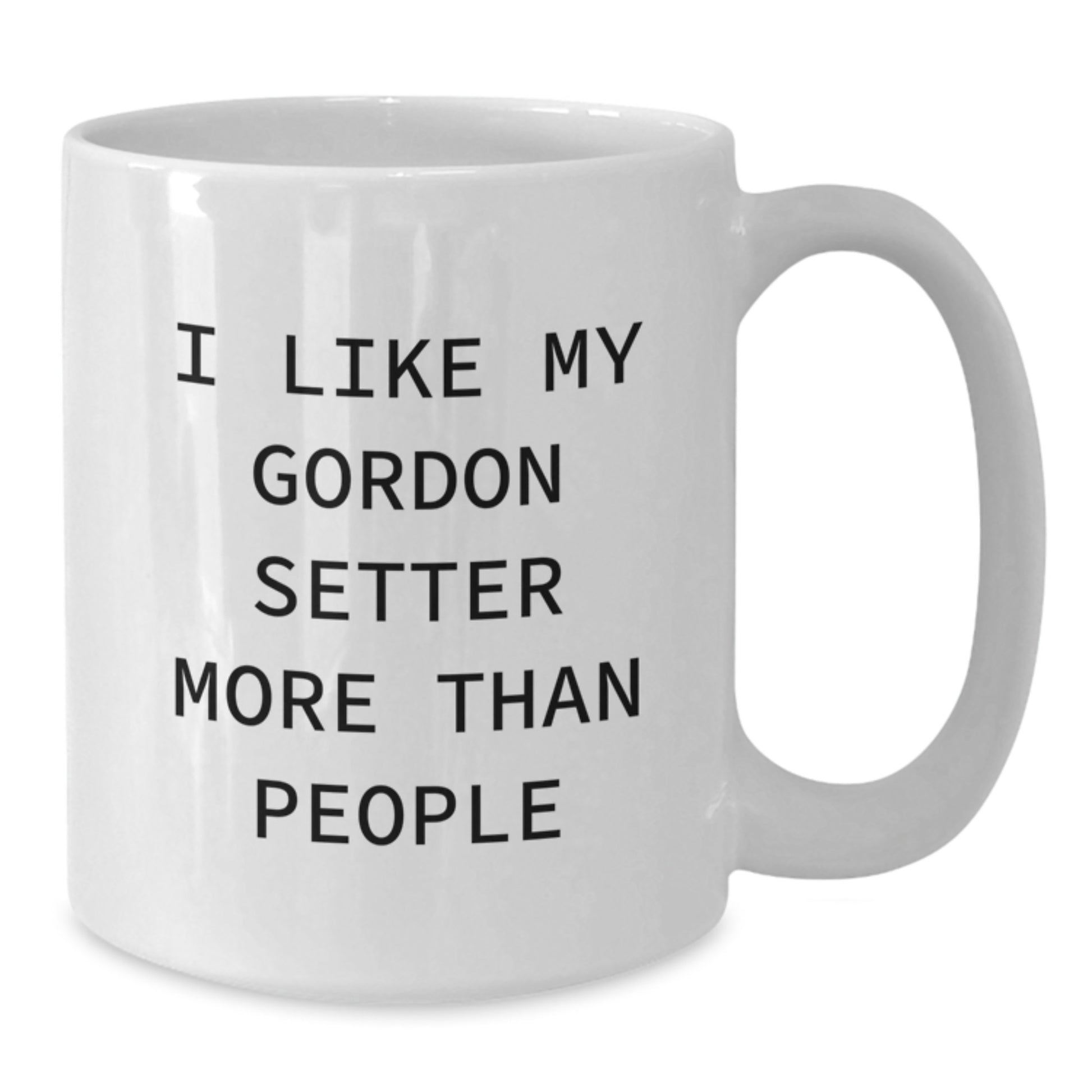 Funny Gordon Setter Dog Lovers White Coffee Mug Gifts for Birthday from Family, Friends, or Women - Additional