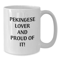 Load image into Gallery viewer, Pekingese Dog Lovers Funny Gifts from Family Members for Birthday, White Coffee Mug, 11oz or 15oz Capacity, Ceramic, Microwave and Dishwasher Safe - Additional
