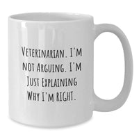 Load image into Gallery viewer, Funny Veterinarian Christmas Unique Gifts from Friends, Unique White Coffee Mug for Veterinarian - Additional
