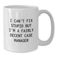Load image into Gallery viewer, Christmas Unique Gifts for Case Manager - Funny Quote White Coffee Mug - Gifts from Men to Friends, Coworkers, Family, Women - Additional
