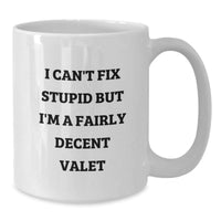 Load image into Gallery viewer, Valet Humor White Coffee Mug, Funny Gift from Friends for Valet Birthday - Additional
