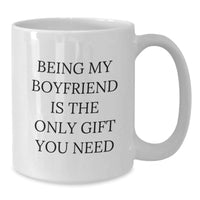 Load image into Gallery viewer, Funny Sweetheart Gift Quotes White Coffee Mugs for Him from Friends, Unique Birthday Unique Gifts for Men, Being My Sweetheart Is The Only Gift You Need Mug - Additional
