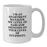 Load image into Gallery viewer, Funny Apartment Manager White Coffee Mugs, Gifts from Men, Women, Friends, Family to Apartment Managers, Christmas Unique Gifts - Additional
