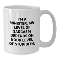 Load image into Gallery viewer, Funny Minister Gifts White Coffee Mug for Minister, Christmas Unique Presents from Friends and Family - Additional
