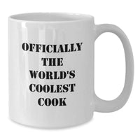 Load image into Gallery viewer, Christmas Unique Gifts for Cool Cooks Officially The World&#39;s Coolest Cook White Coffee Mugs Funny Quote Men Gifts - Additional
