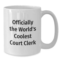 Load image into Gallery viewer, Funny Court Clerk Gifts from Friends for Men White Coffee Mug, &#39;Officially The World&#39;s Coolest Court Clerk&#39; Unique Christmas Unique Gifts - Additional
