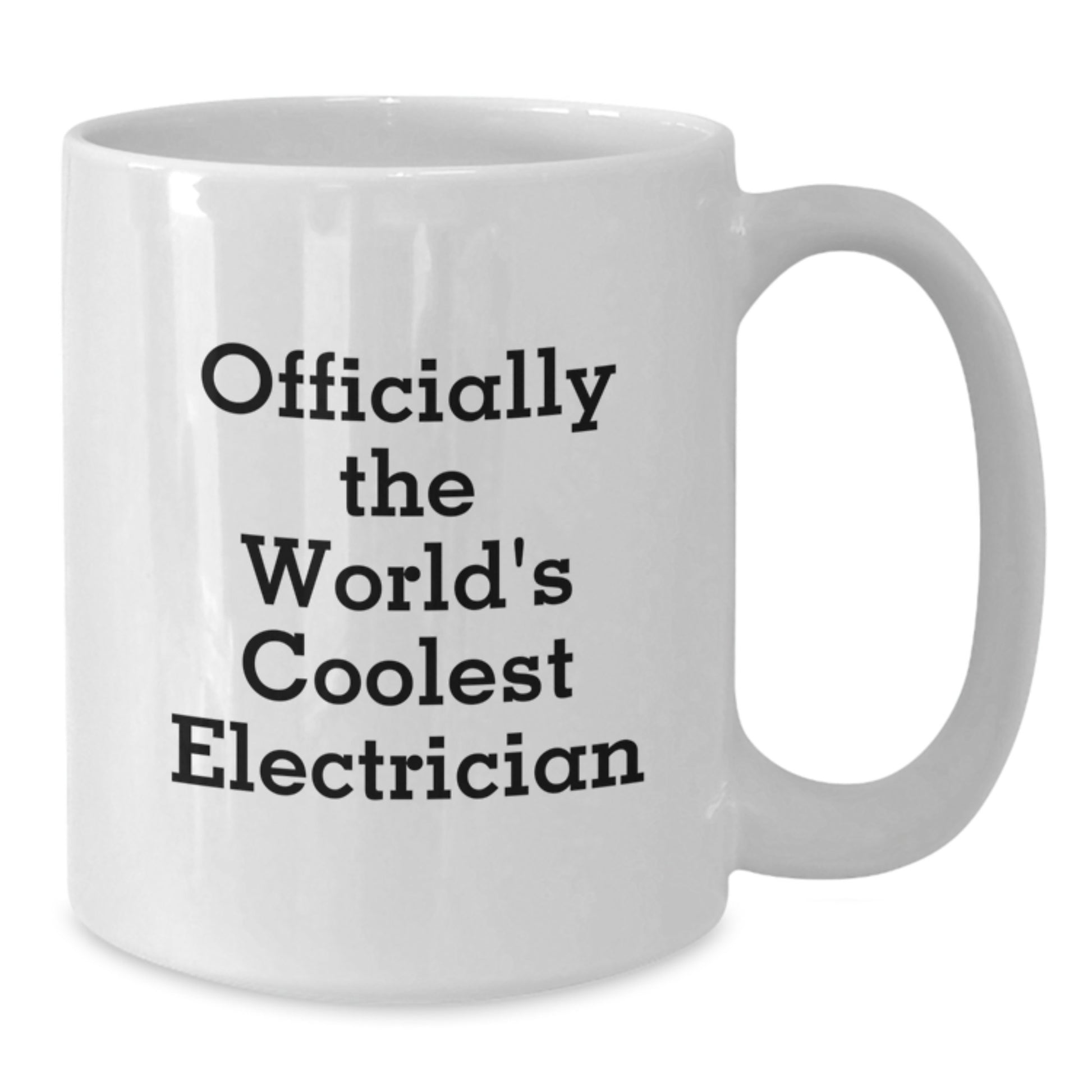 Cool Electrician Christmas Unique Gifts from Men to Electrician Friends and Family White Coffee Mugs - Additional