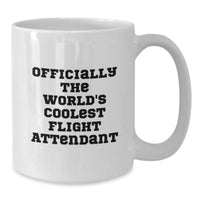 Load image into Gallery viewer, Funny Flight Attendant Gifts from Men, Friends, Coworkers to Flight Attendant, Men, Women, Friends, Coworkers, Family with Officially The World&#39;s Coolest Flight Attendant - Additional
