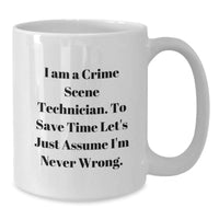 Load image into Gallery viewer, Funny Crime Scene Technician Gifts for Men, White Coffee Mugs with I Am A Crime Scene Technician Quote, Unique Christmas Unique Gifts from Friends, Family, or Coworkers - Additional
