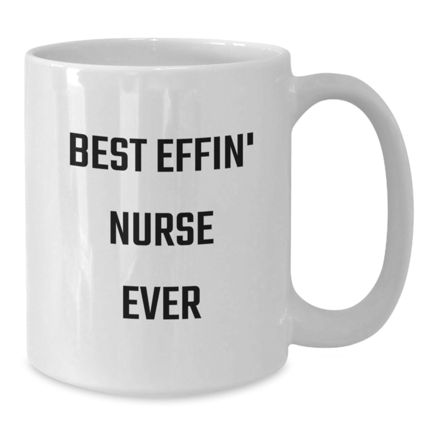 Funny Nurse Gifts White Coffee Mugs Best Effin' Nurse Ever for Christmas Unique Presents from Friends and Family - Additional