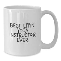 Load image into Gallery viewer, Funny Gifts from Men for Yoga Instructor Friends Unique Christmas Mugs Best Effin' - Additional

