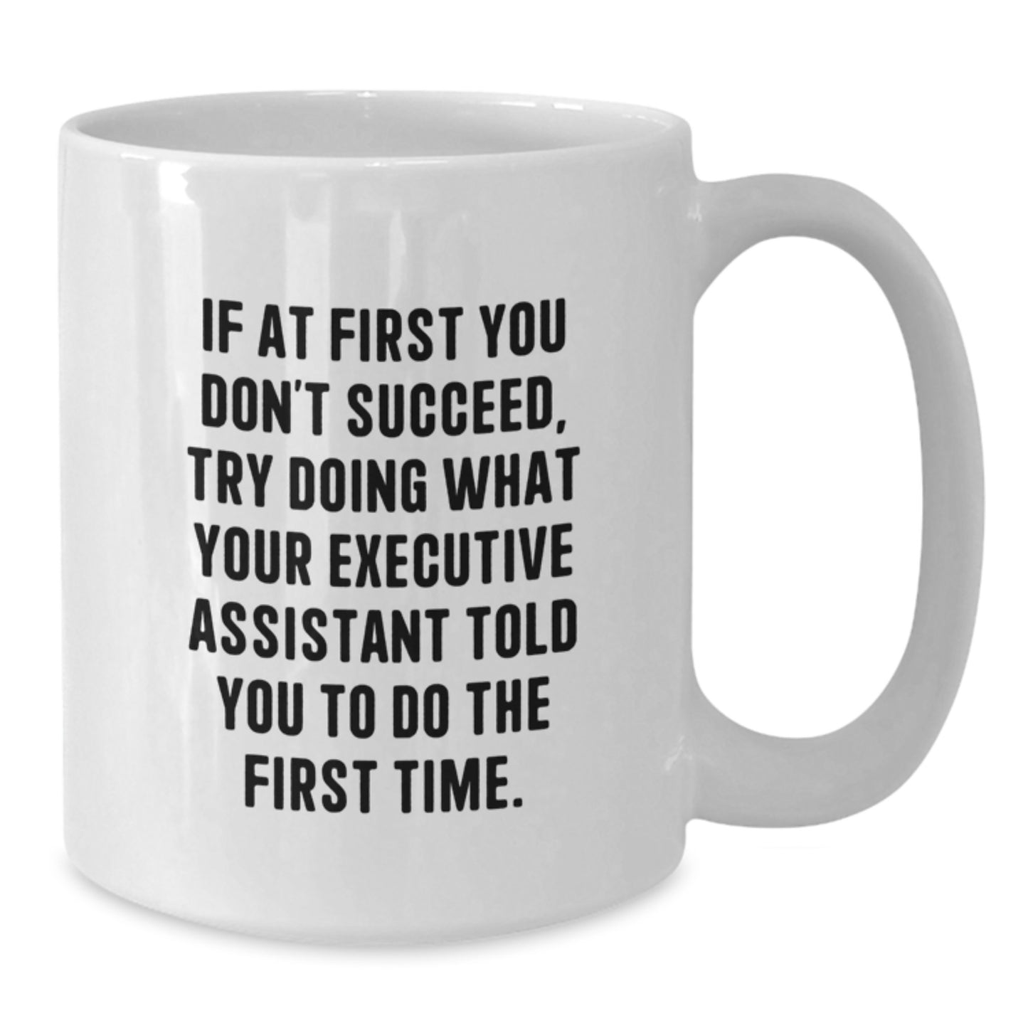 Funny Executive Assistant White Coffee Mug Gifts for Her Mom from Husband Daughter - Additional