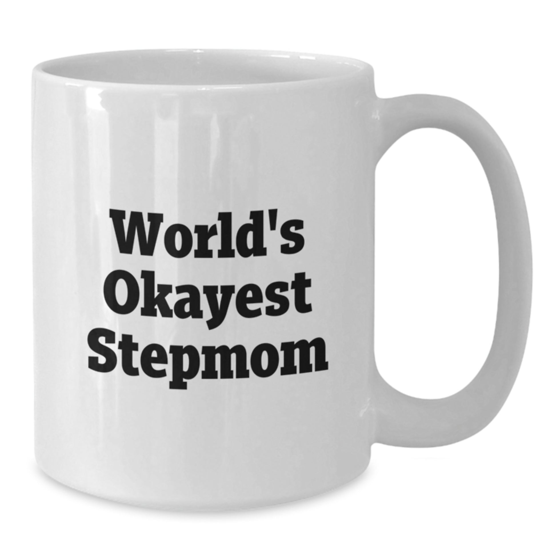Funny Stepmom Gifts for Valentine's, 'World's Okayest Stepmom' White Coffee Mug from Family - Additional