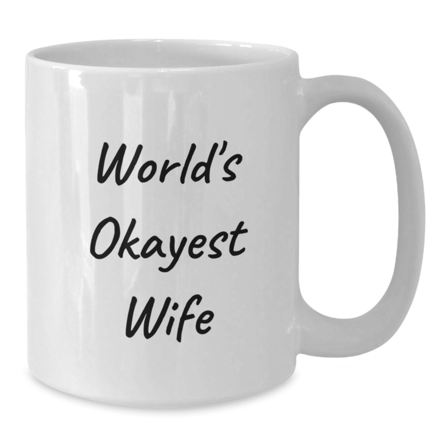 Funny World's Okayest Wife Gifts from Husband White Ceramic Coffee Mugs for Her - Unique Mom's Day Present Idea for Wife - Additional