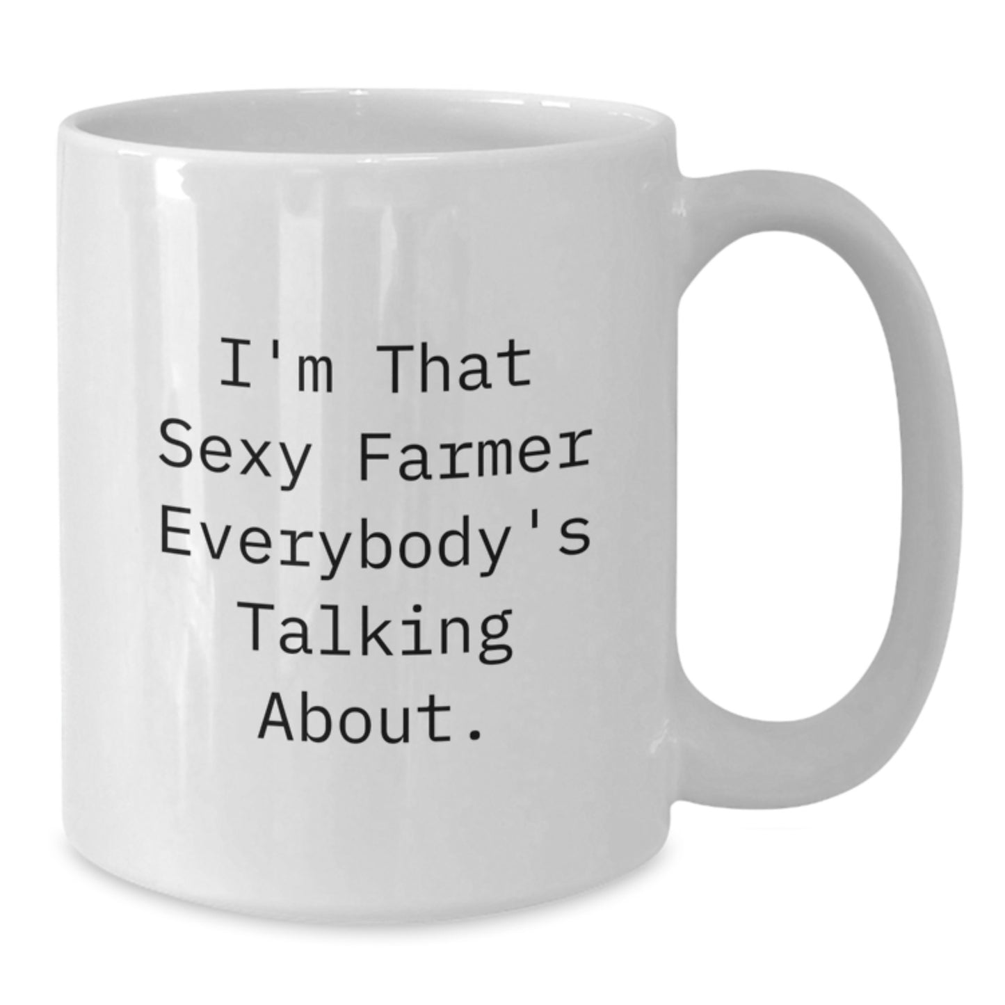 Funny Gifts from Men for the Sexy Farmer Everybody's Talking About, White Farmer Coffee Mug for Valentine's - Additional