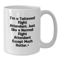 Load image into Gallery viewer, Funny Flight Attendant Gifts for Him or Her, White Coffee Mug, Valentine's Unique Presents from Men to Women, Friends, Coworkers, Family - Additional
