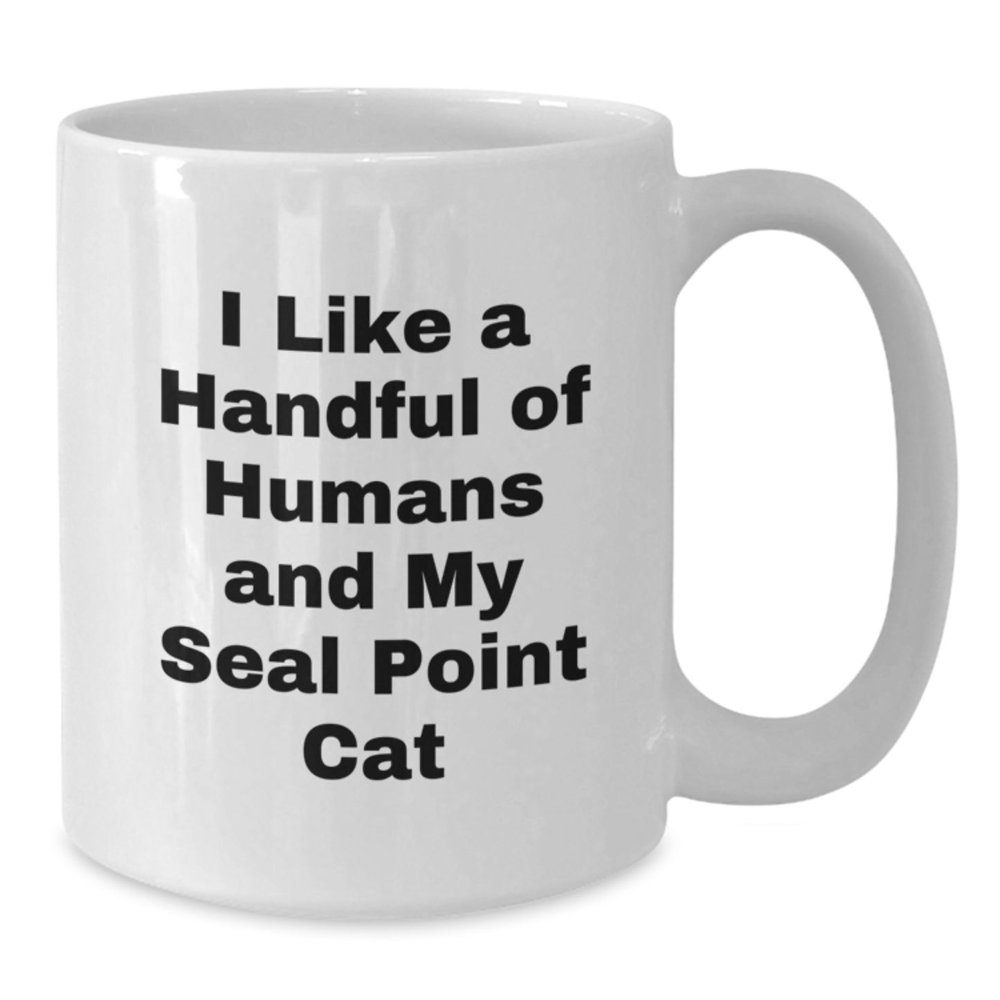 Funny Seal Point Cat Quotes White Coffee Mugs Gifts for Women Men Friends Family from Lover - Additional